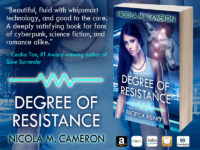 Sexy New SciFi Romance Release: Degree of Resistance by Nicola Cameron @YesItsNicolaC